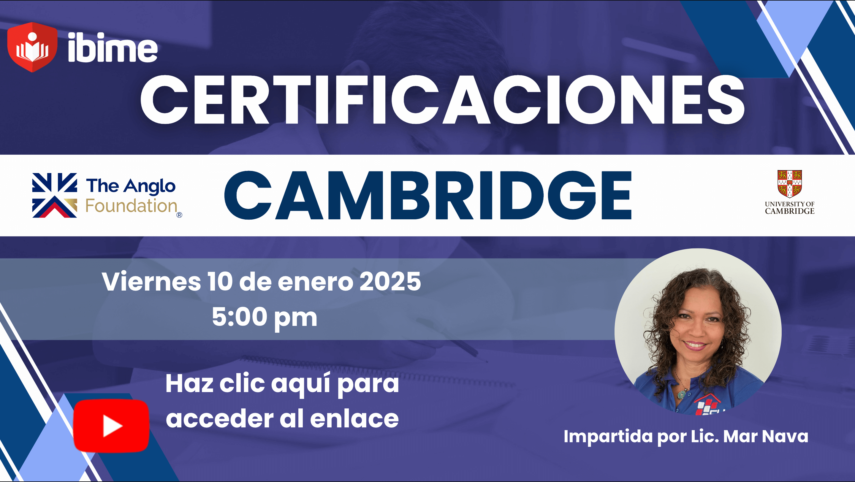 Proceso de certificación Cambridge, ibime 2024, 2025