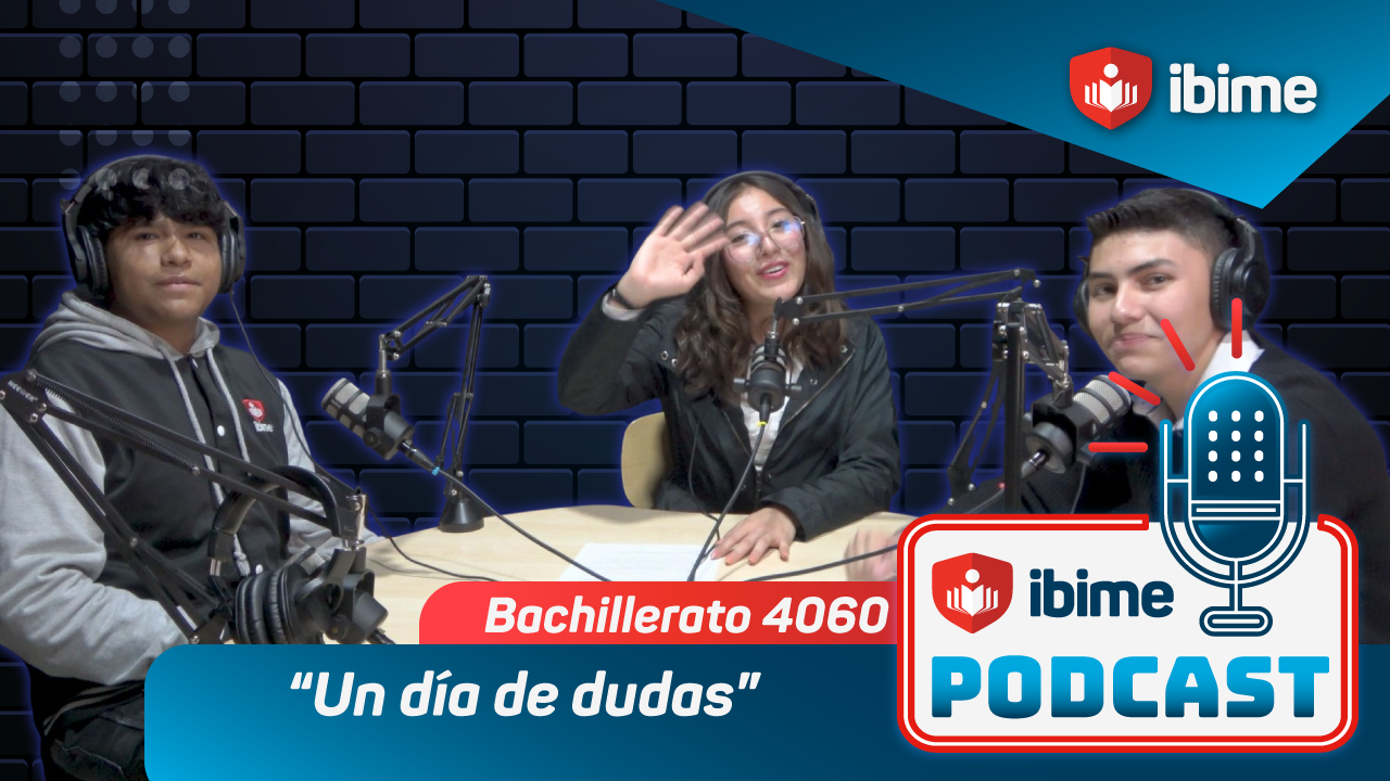 Podcast IBIME Un Día de Dudas